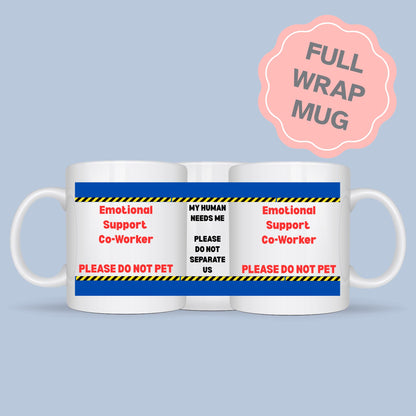 Funny Office Gift, Emotional Support Co-Worker, Secret Santa Gift Mug, Work Bestie Gift, Work Wife Gift, Work Mug for Office Bestie