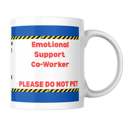 Funny Office Gift, Emotional Support Co-Worker, Secret Santa Gift Mug, Work Bestie Gift, Work Wife Gift, Work Mug for Office Bestie