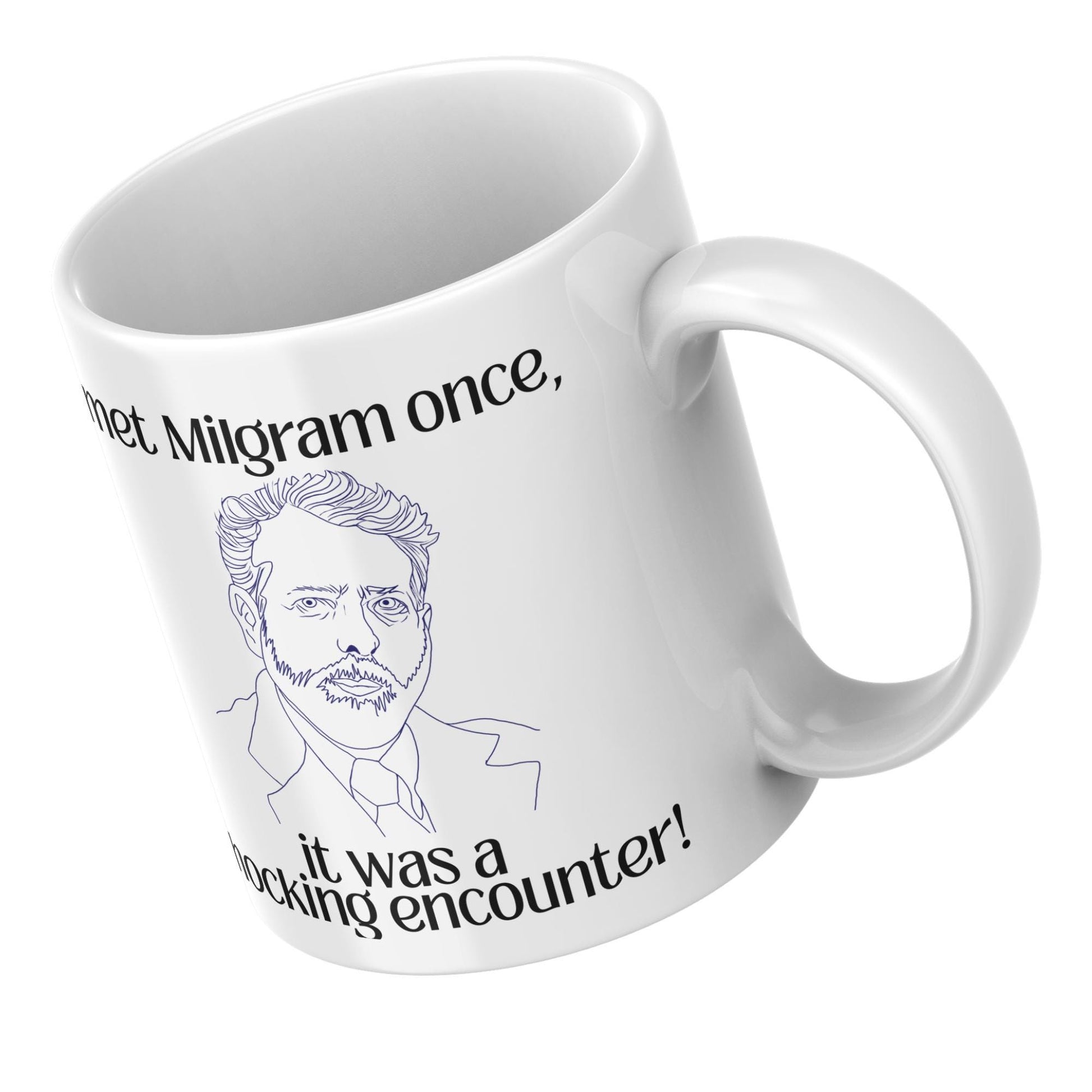 Psychology Joke Mug, Milgram Psychology, Fun gift for Psychologist, Behavioural Psychology Mug, Pun Mug, Gift for Psychology Teacher