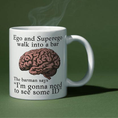 Psychology Joke Mug, Freud Psychology, Fun gift for Psychologist, Ego and Super-Ego Mug, Freudian, Gift for Psychology Teacher