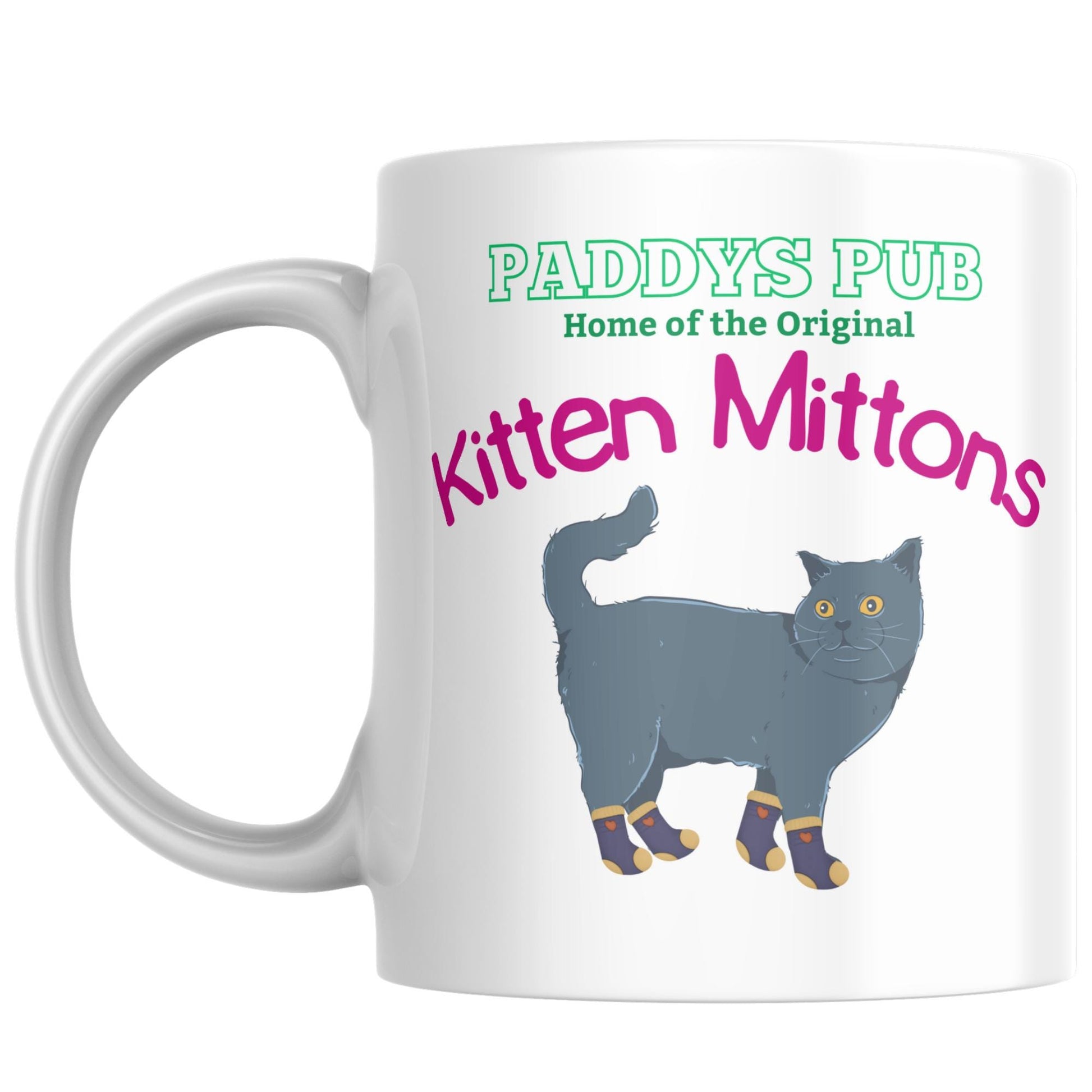 It's Always Sunny In Philadelphia Mug, Kitten Mittens Mug, Cult TV Mug, Great Gift Mug For Always Sunny Fans, Paddys Pub, Charlie Mug