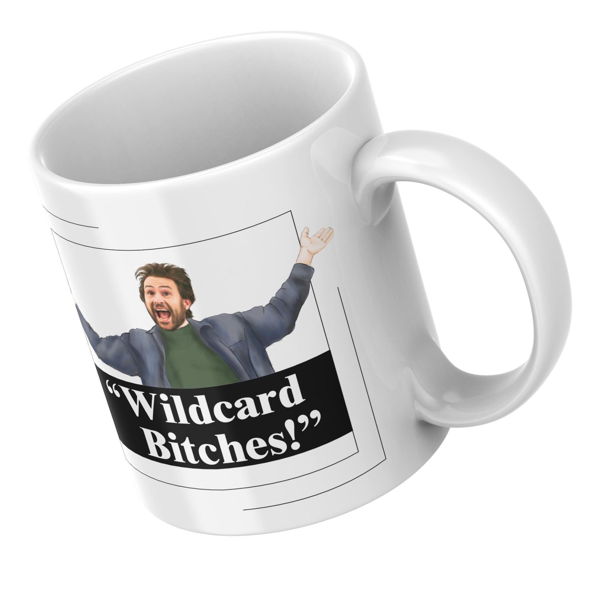 It's Always Sunny In Philadelphia Mug, Charlie Kelly Wild Card Mug, Cult TV Mug, Great Gift Mug For Always Sunny Fans, Paddys Pub,