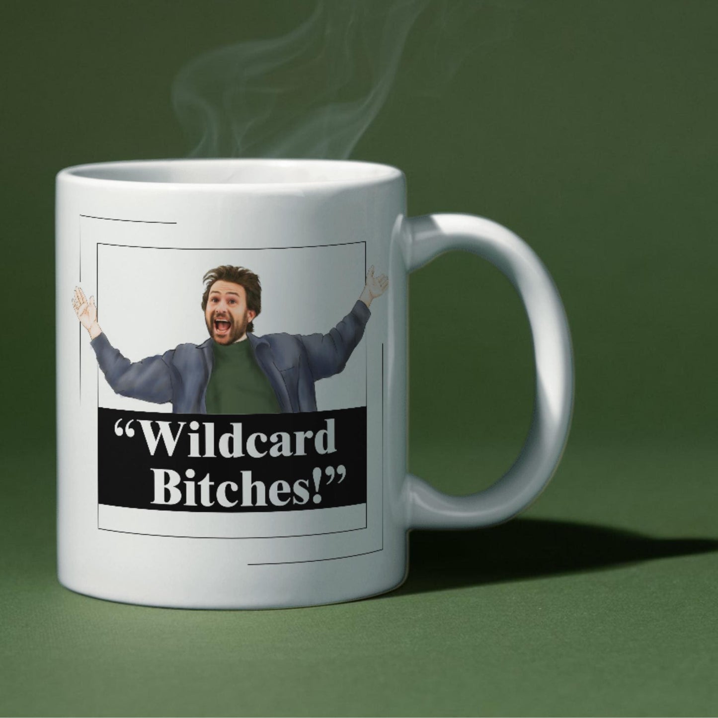 It's Always Sunny In Philadelphia Mug, Charlie Kelly Wild Card Mug, Cult TV Mug, Great Gift Mug For Always Sunny Fans, Paddys Pub,