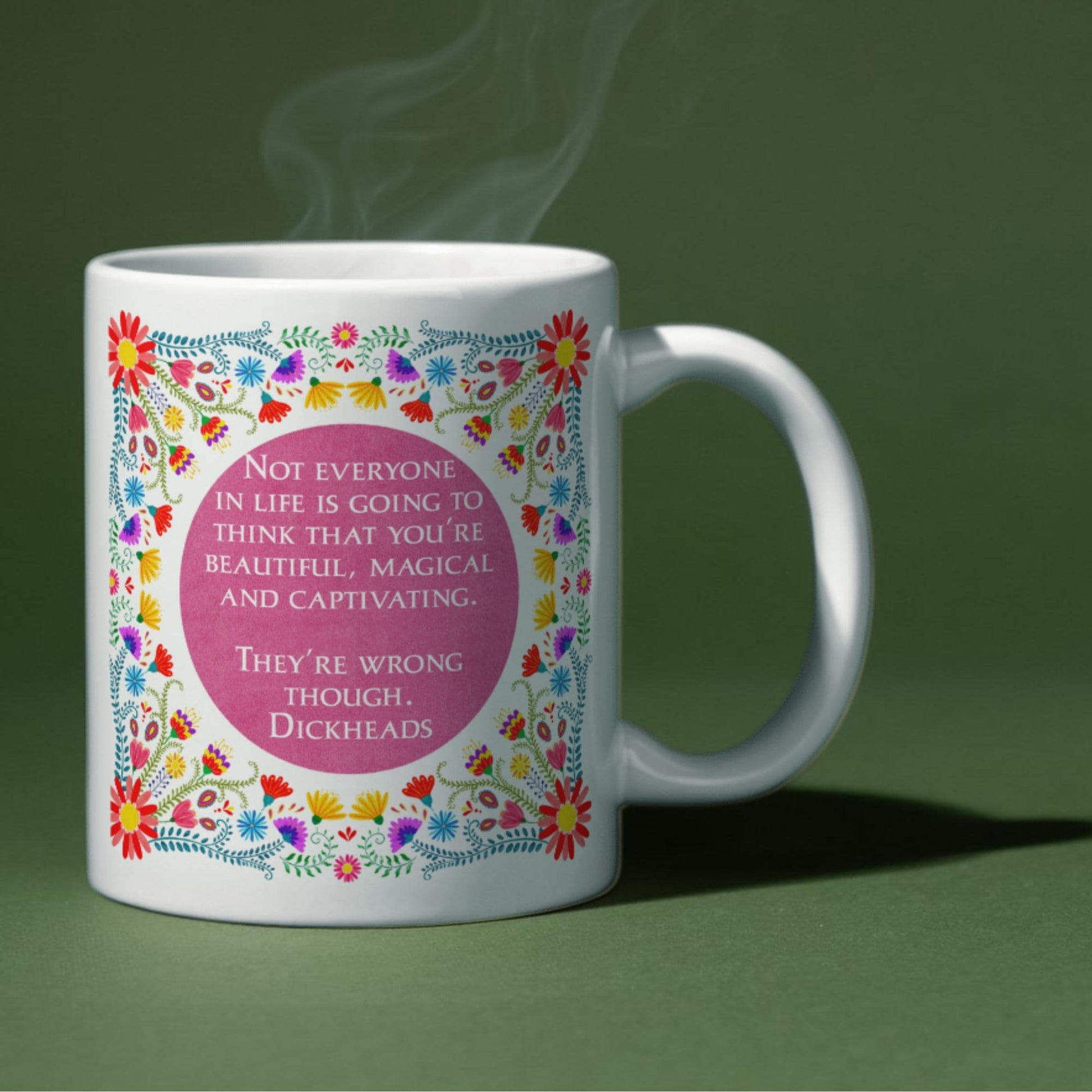 Funny Affirmation Mug, Mug for Friend, Great Gift, Present for Sister, Best Friend Mug, Rude Mug, Flower Mug, Christmas Gift, Sectret Santa