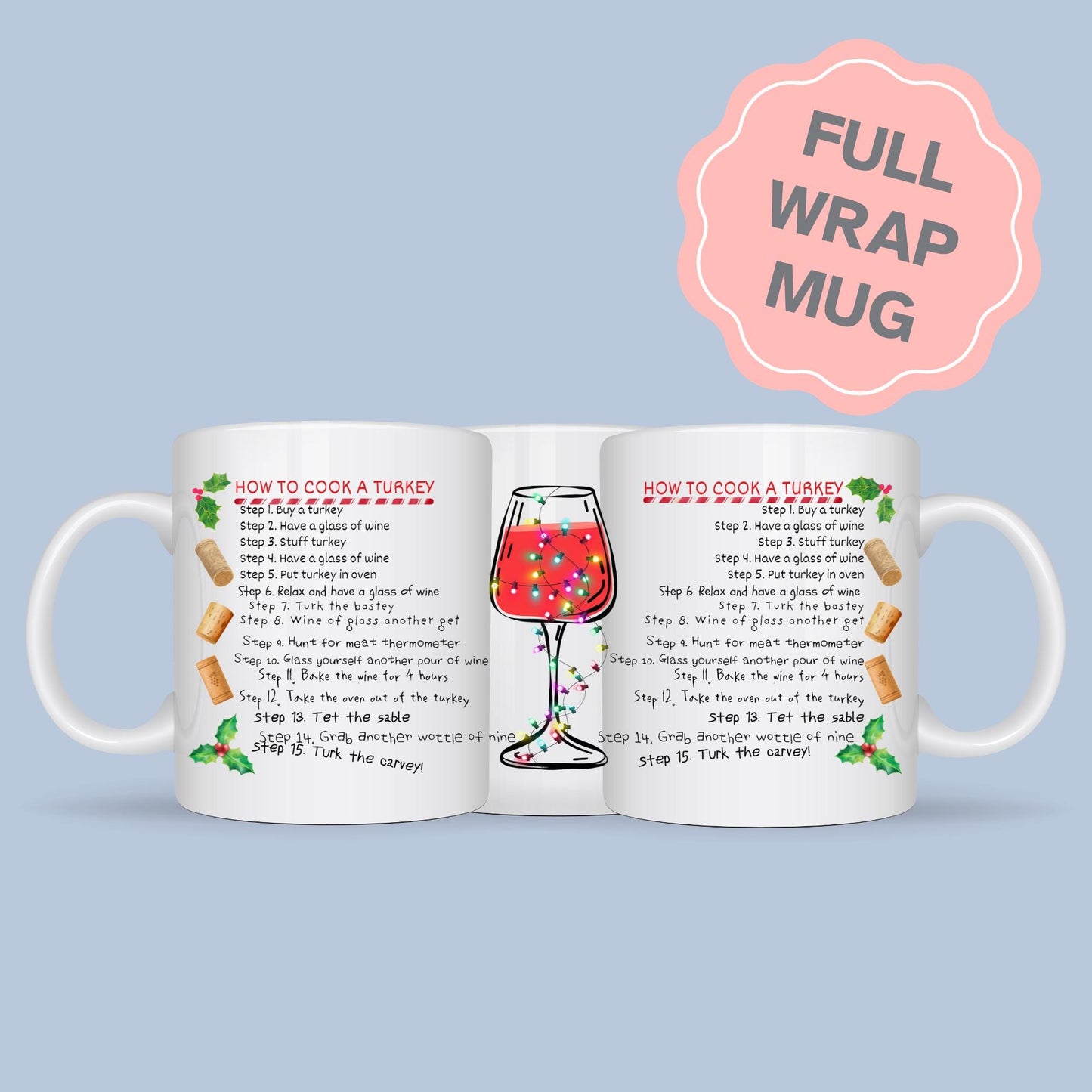 Drunk Christmas Recipe, How to Cook A Turkey, Funny Gift for Christmas, Secret Santa Idea, Wine Mug
