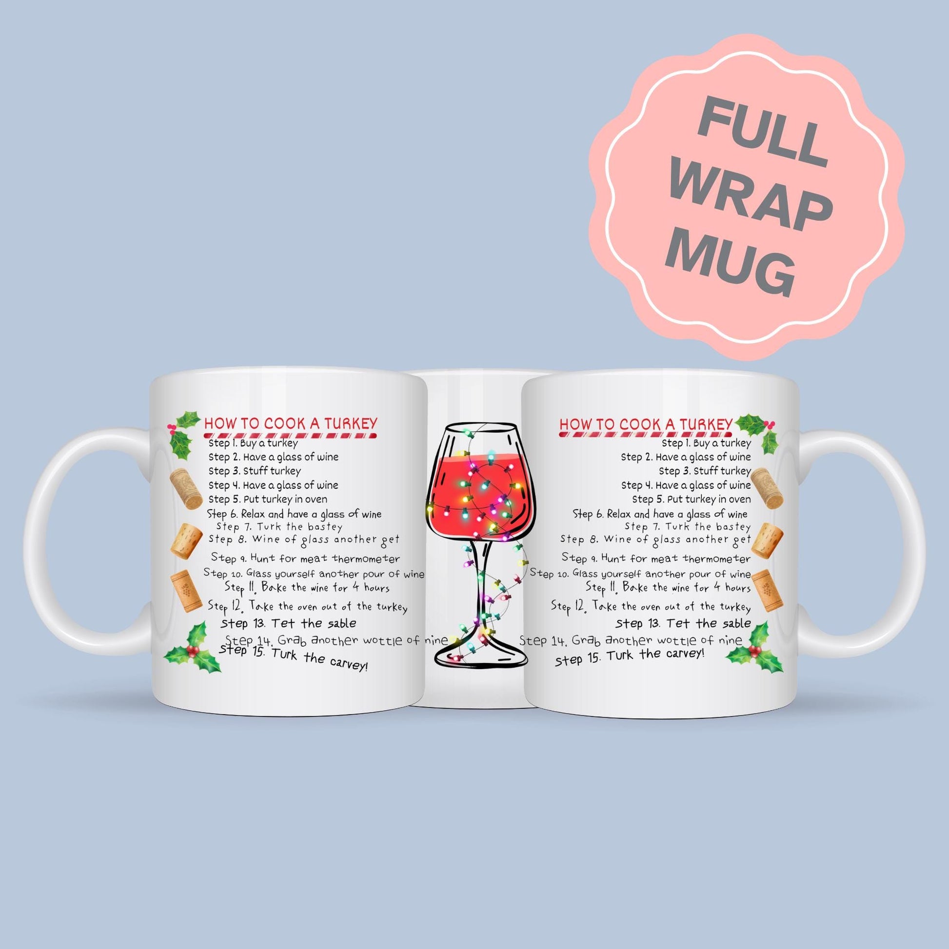 Drunk Christmas Recipe, How to Cook A Turkey, Funny Gift for Christmas, Secret Santa Idea, Wine Mug