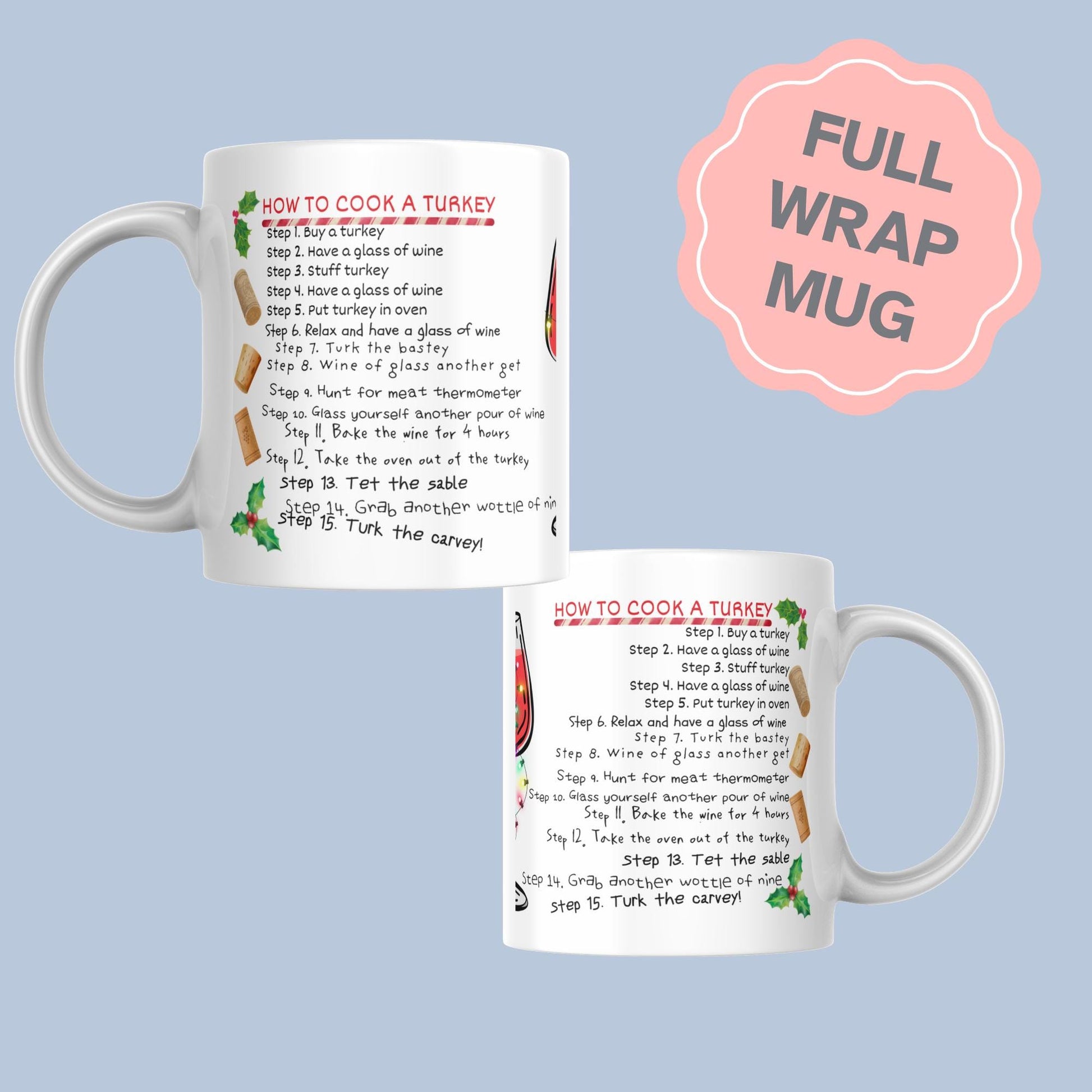 Drunk Christmas Recipe, How to Cook A Turkey, Funny Gift for Christmas, Secret Santa Idea, Wine Mug
