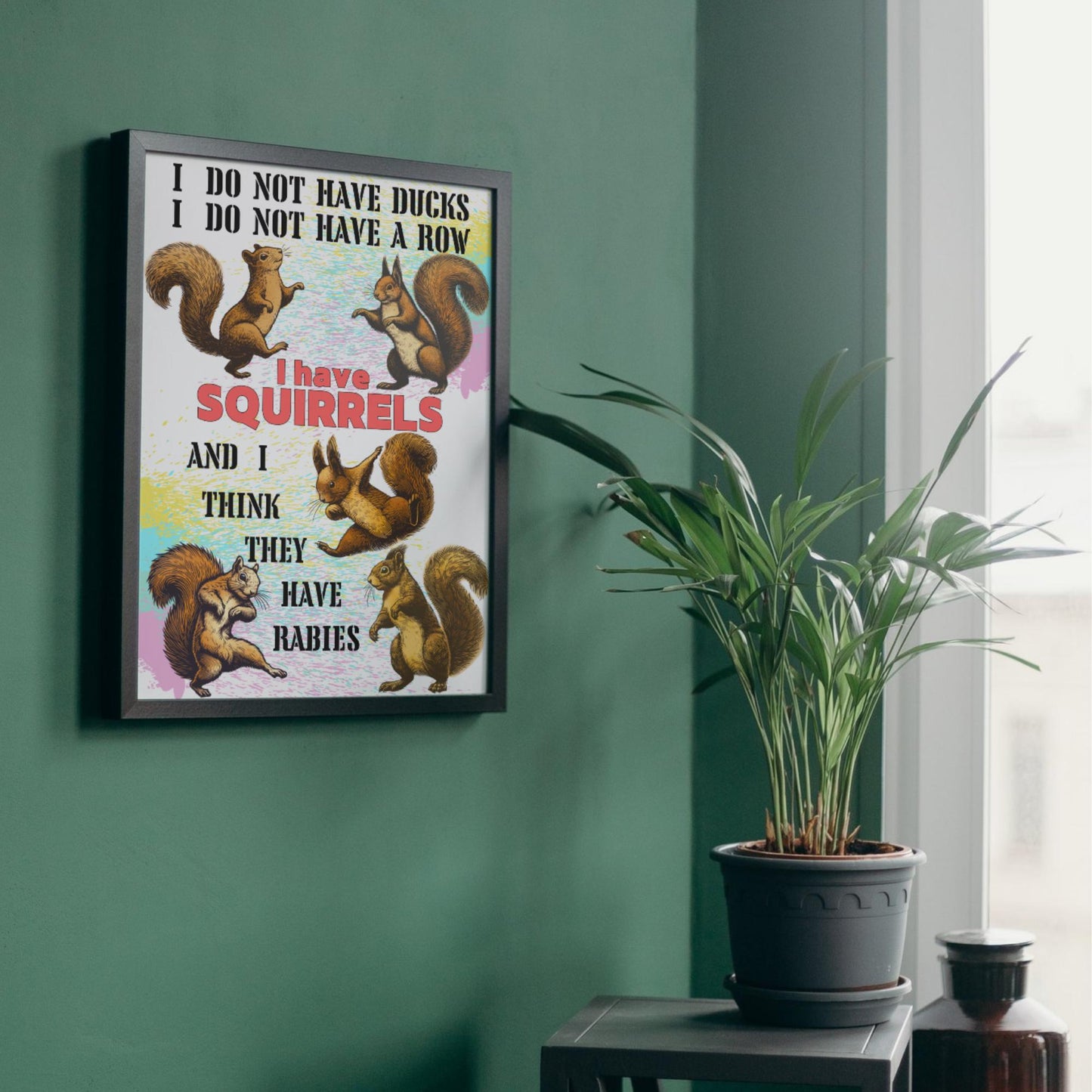 Squirrels A4 Print, High Quality Wall Art, Bar Wall Art, Funny Mental Health Poster, Home Decor, Quirky Squirrel Lover Gift