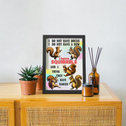 Squirrels A4 Print, High Quality Wall Art, Bar Wall Art, Funny Mental Health Poster, Home Decor, Quirky Squirrel Lover Gift
