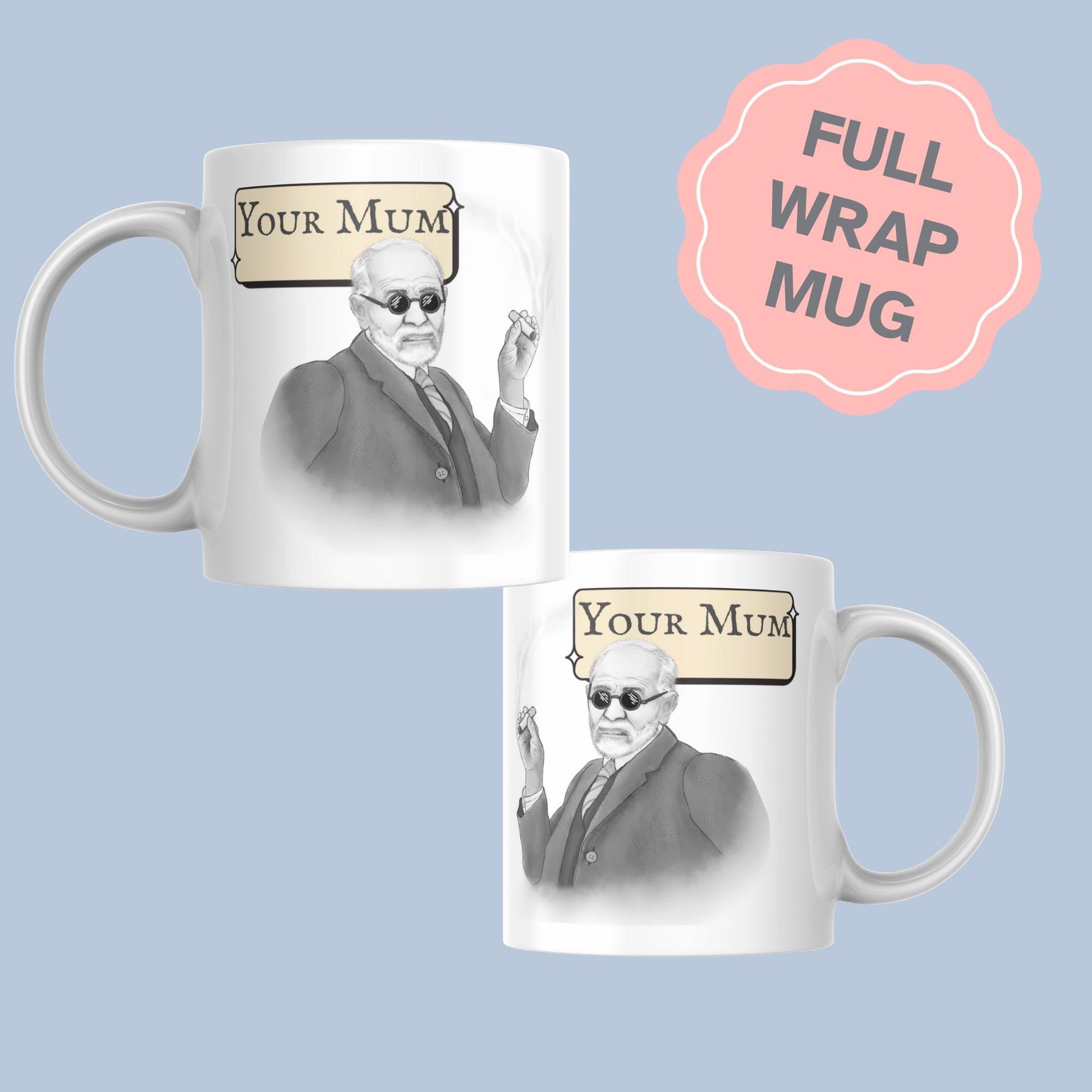 Psychology Mug, Freud Mug, Fun gift for Psychologist, Psychology Mug, Freudian, Gift for Psychology Teacher