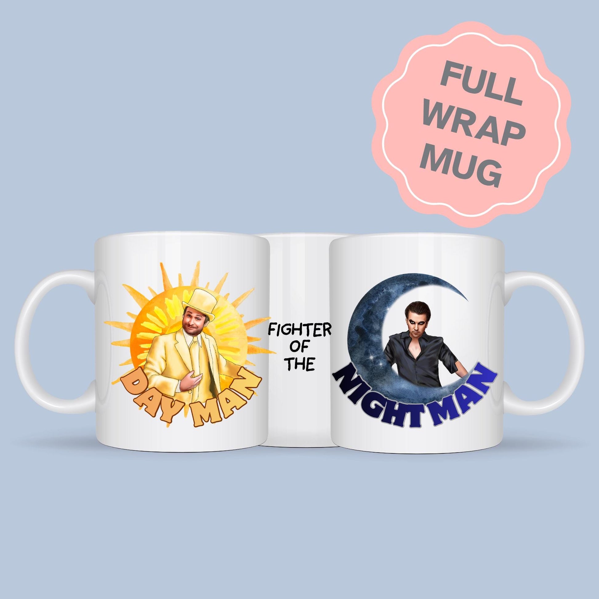 It's Always Sunny In Philadelphia Mug, Day Man, Fighter of the Nightman, The Nightman Cometh Cult TV Mug, Great Gift For Always Sunny Fans