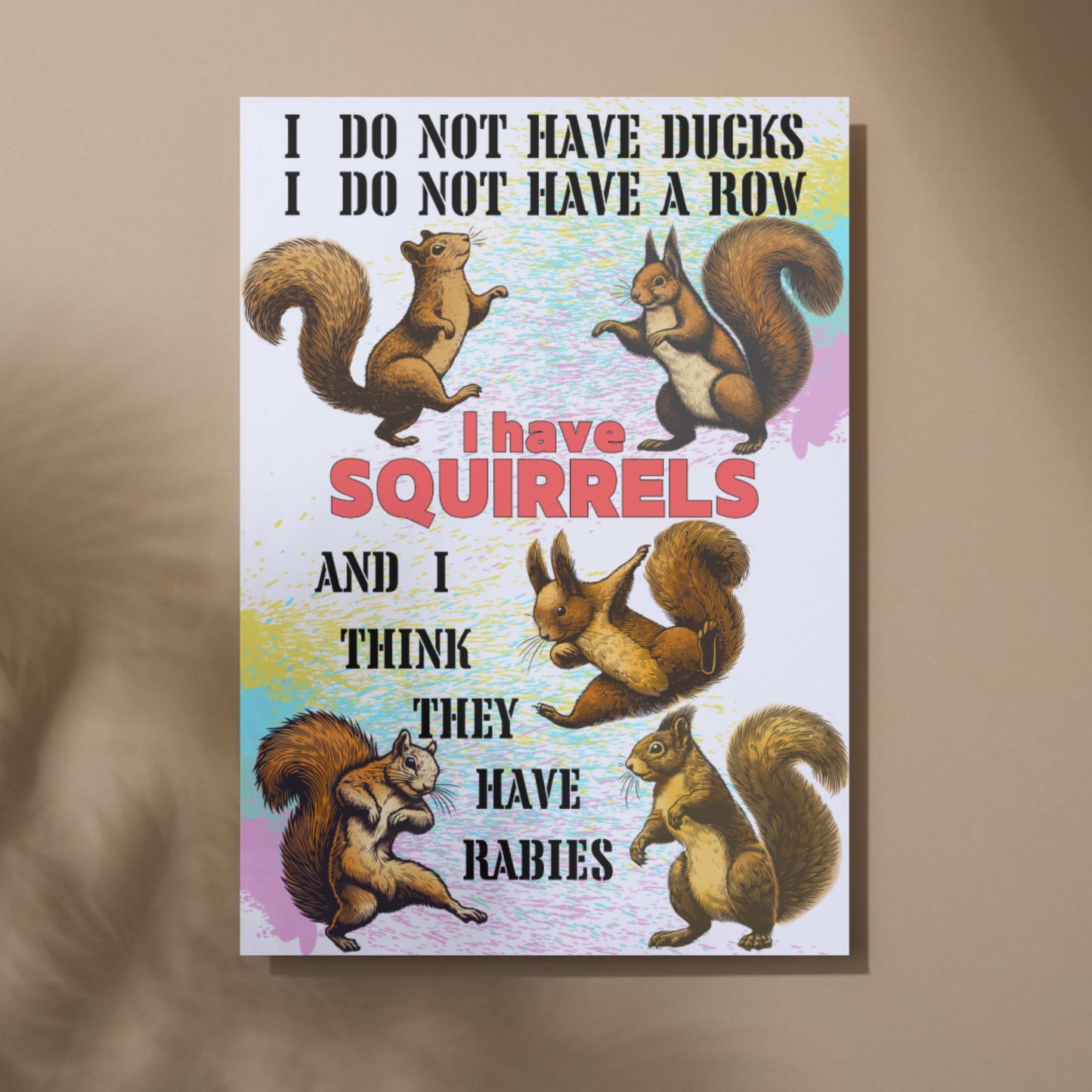 Squirrels A4 Print, High Quality Wall Art, Bar Wall Art, Funny Mental Health Poster, Home Decor, Quirky Squirrel Lover Gift