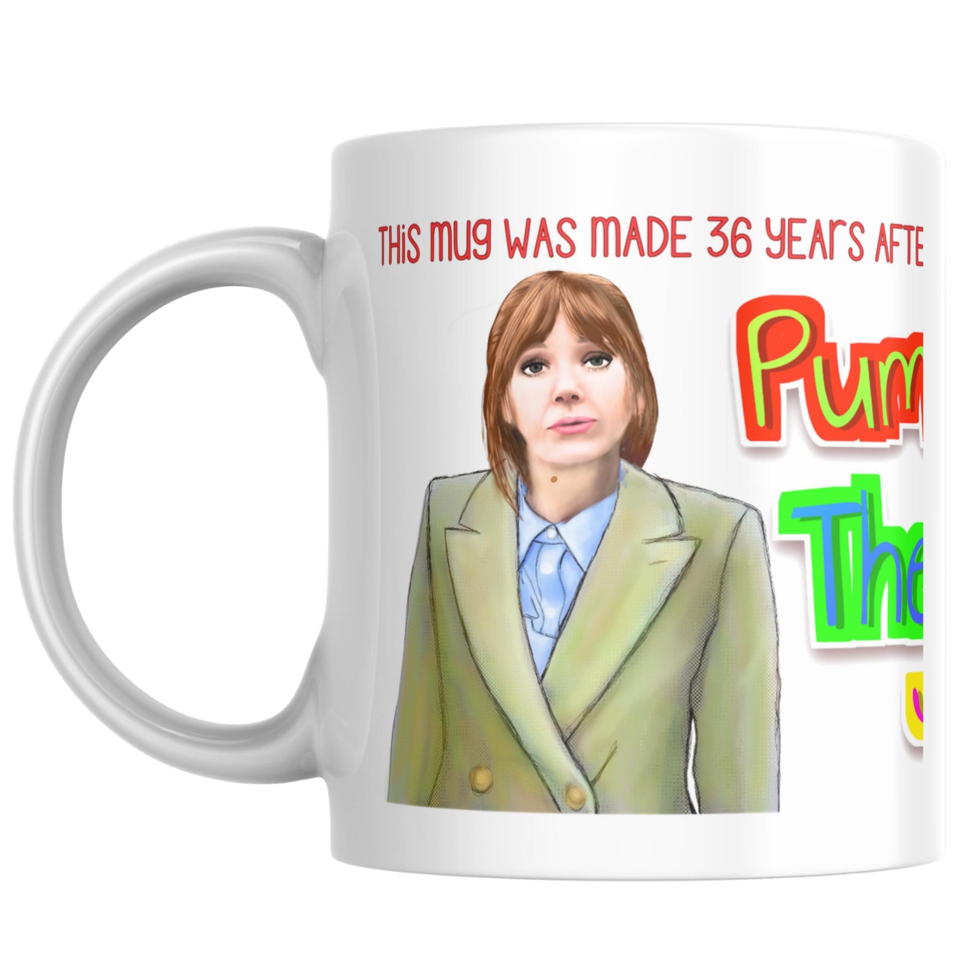 Philomena Cunk Mug, Cunk On Life, Diane Morgan, Charlie Brooker, Pump Up the Jam, Secret Santa Gift