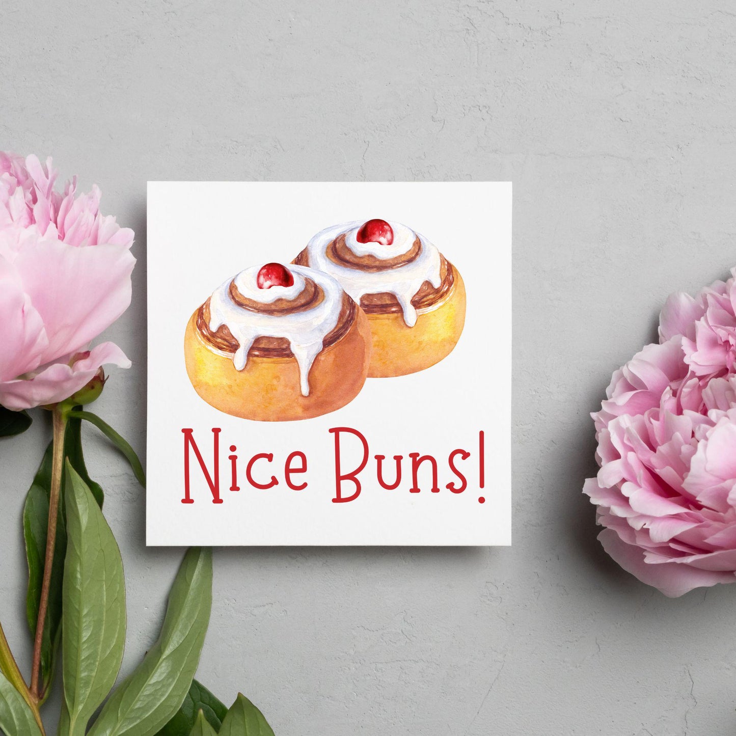Funny Pun Birthday Card, Nice Buns, Card for Any Occasion, Card for Wife, Girlfriend, Belgian Buns