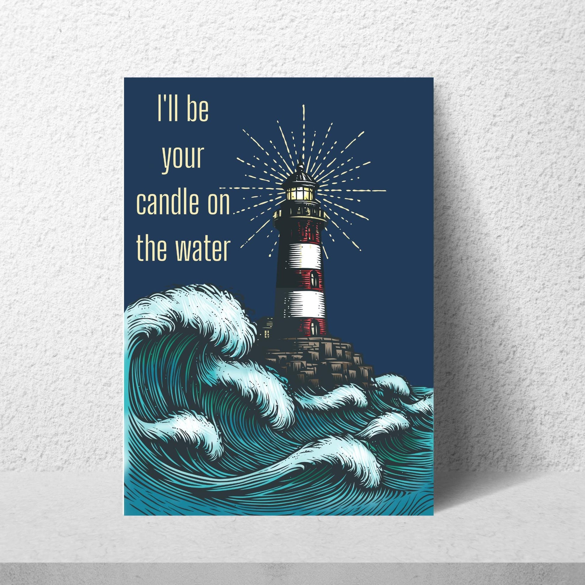 Lighthouse Print, Quote from Pete's Dragon, Candle on the Water, High Quality Wall Art, Romantic Decor