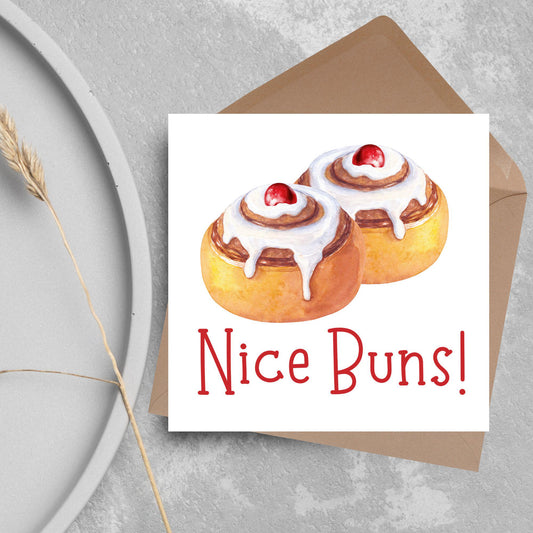 Funny Pun Birthday Card, Nice Buns, Card for Any Occasion, Card for Wife, Girlfriend, Belgian Buns