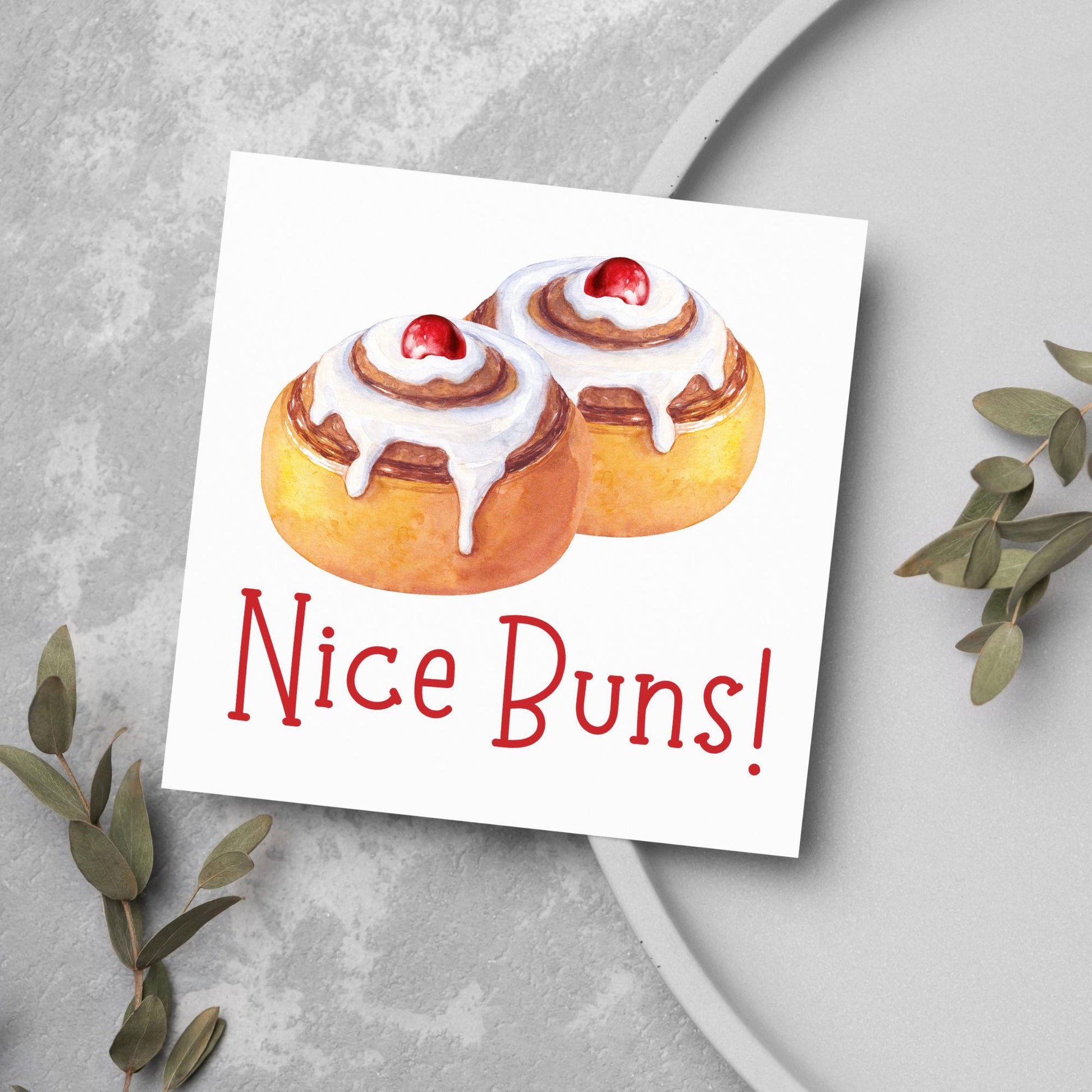 Funny Pun Birthday Card, Nice Buns, Card for Any Occasion, Card for Wife, Girlfriend, Belgian Buns