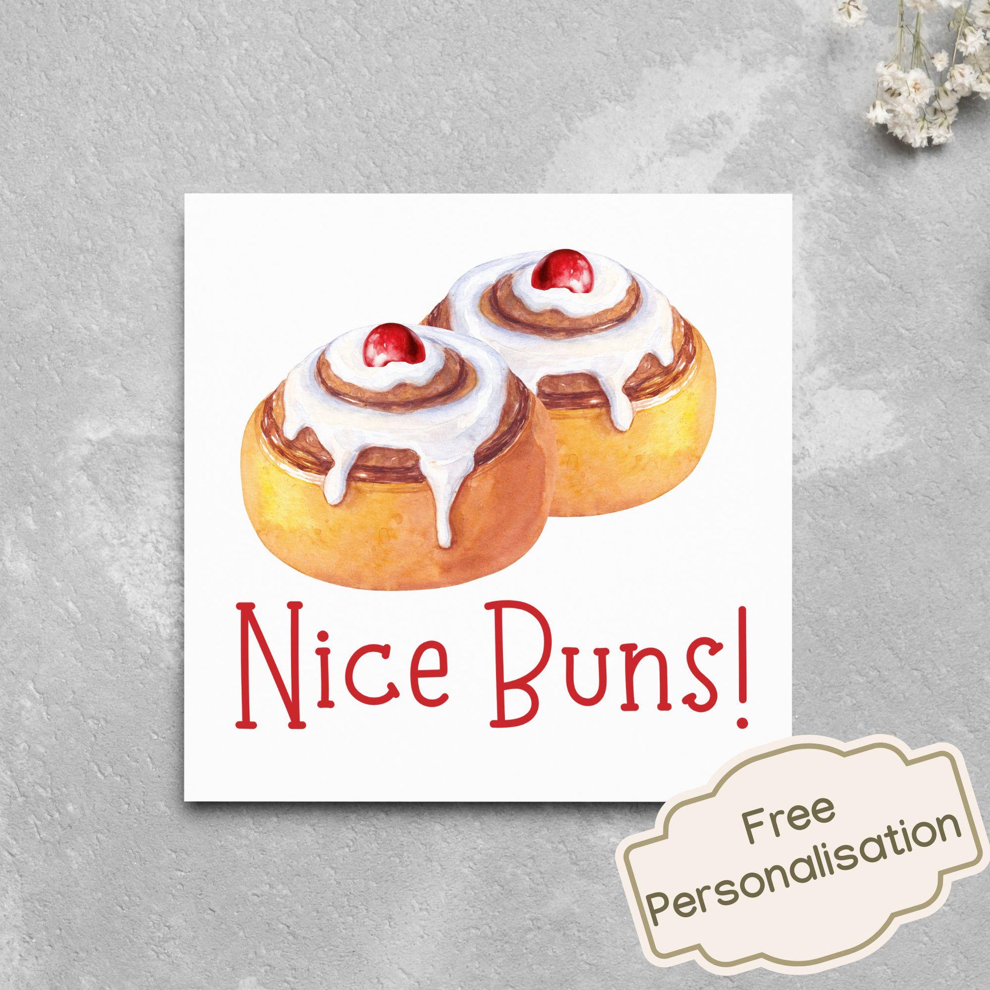 Funny Pun Birthday Card, Nice Buns, Card for Any Occasion, Card for Wife, Girlfriend, Belgian Buns