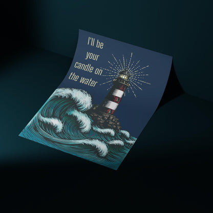 Lighthouse Print, Quote from Pete's Dragon, Candle on the Water, High Quality Wall Art, Romantic Decor