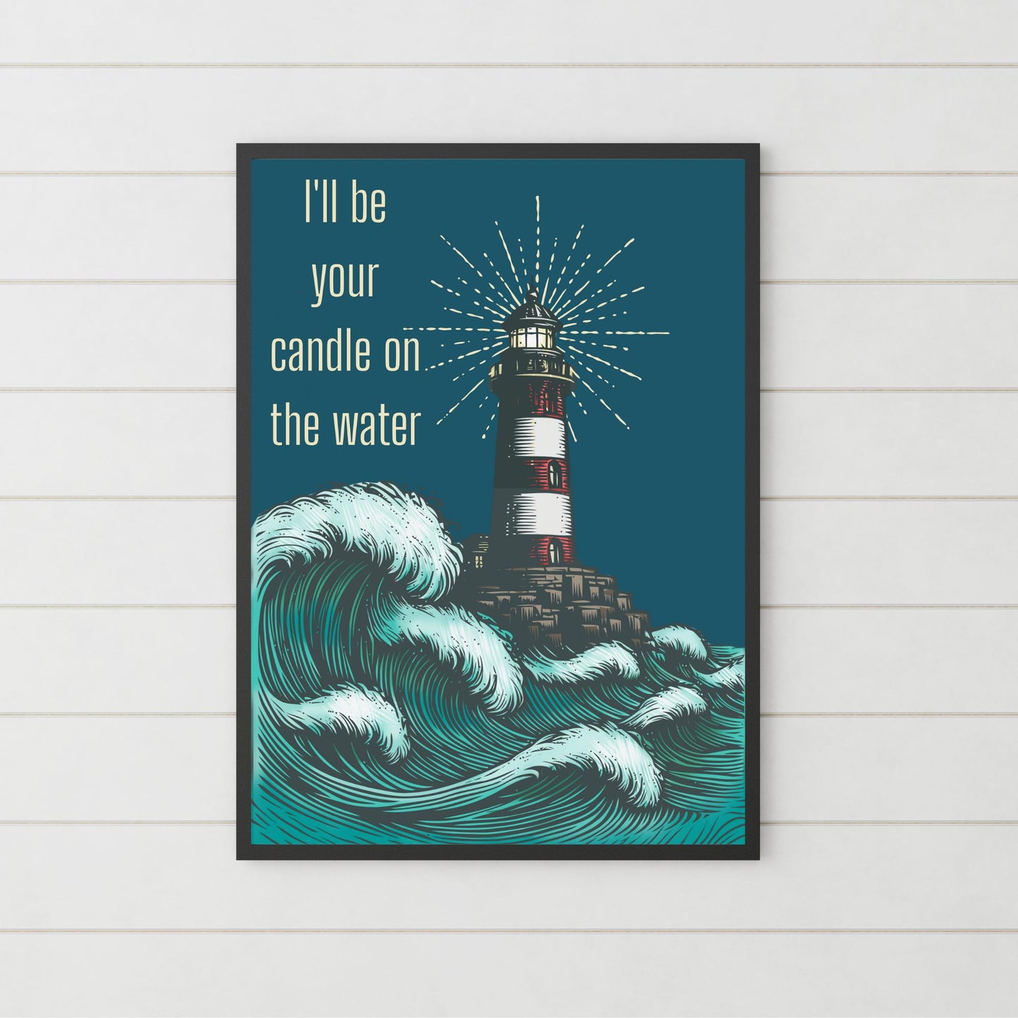 Lighthouse Print, Quote from Pete's Dragon, Candle on the Water, High Quality Wall Art, Romantic Decor