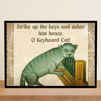 Medieval Keyboard Cat Art Print, Quirky Gothic Home Decor, Internet Meme Poster