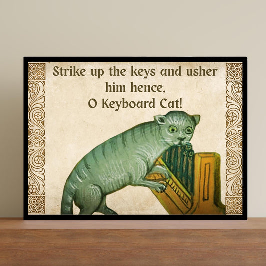 Medieval Keyboard Cat Art Print, Quirky Gothic Home Decor, Internet Meme Poster