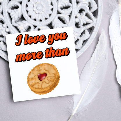 Biscuit Valentine's Day Card, Jammy Dodger Card, Anniversary Card, For Wife, For Husband, Alternative