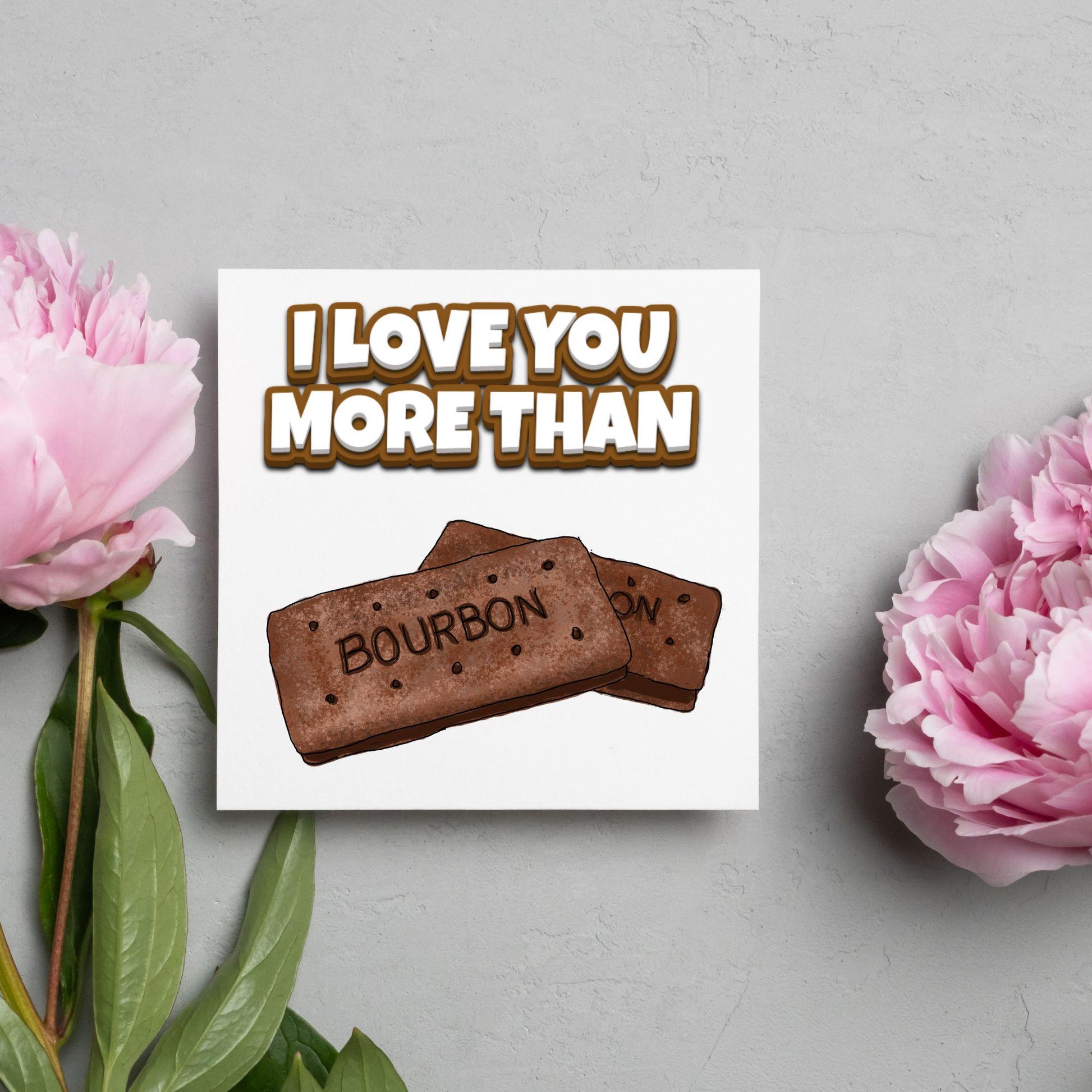 Biscuit Valentine's Day Card, Chocolate Bourbon Card, Anniversary Card, For Wife, For Husband, Alternative
