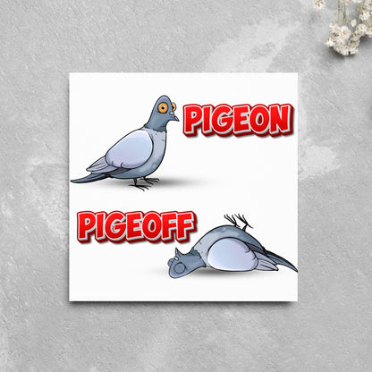 Pigeon Pun Card for Any Occasion, Funny Art Card, Birthday Card, Any Occasion Card, Blank Card, Card for Bird Lover