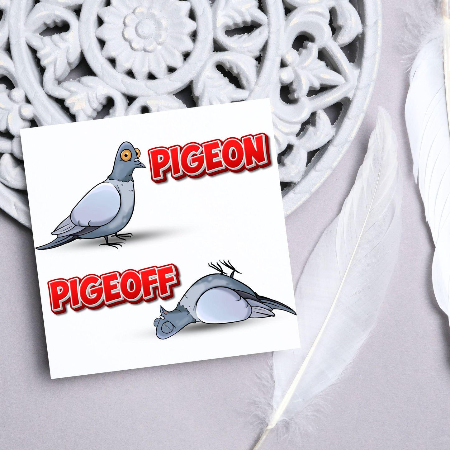 Pigeon Pun Card for Any Occasion, Funny Art Card, Birthday Card, Any Occasion Card, Blank Card, Card for Bird Lover