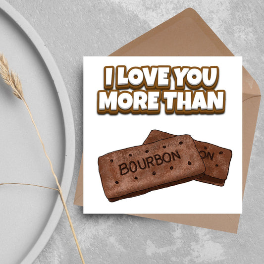 Biscuit Valentine's Day Card, Chocolate Bourbon Card, Anniversary Card, For Wife, For Husband, Alternative