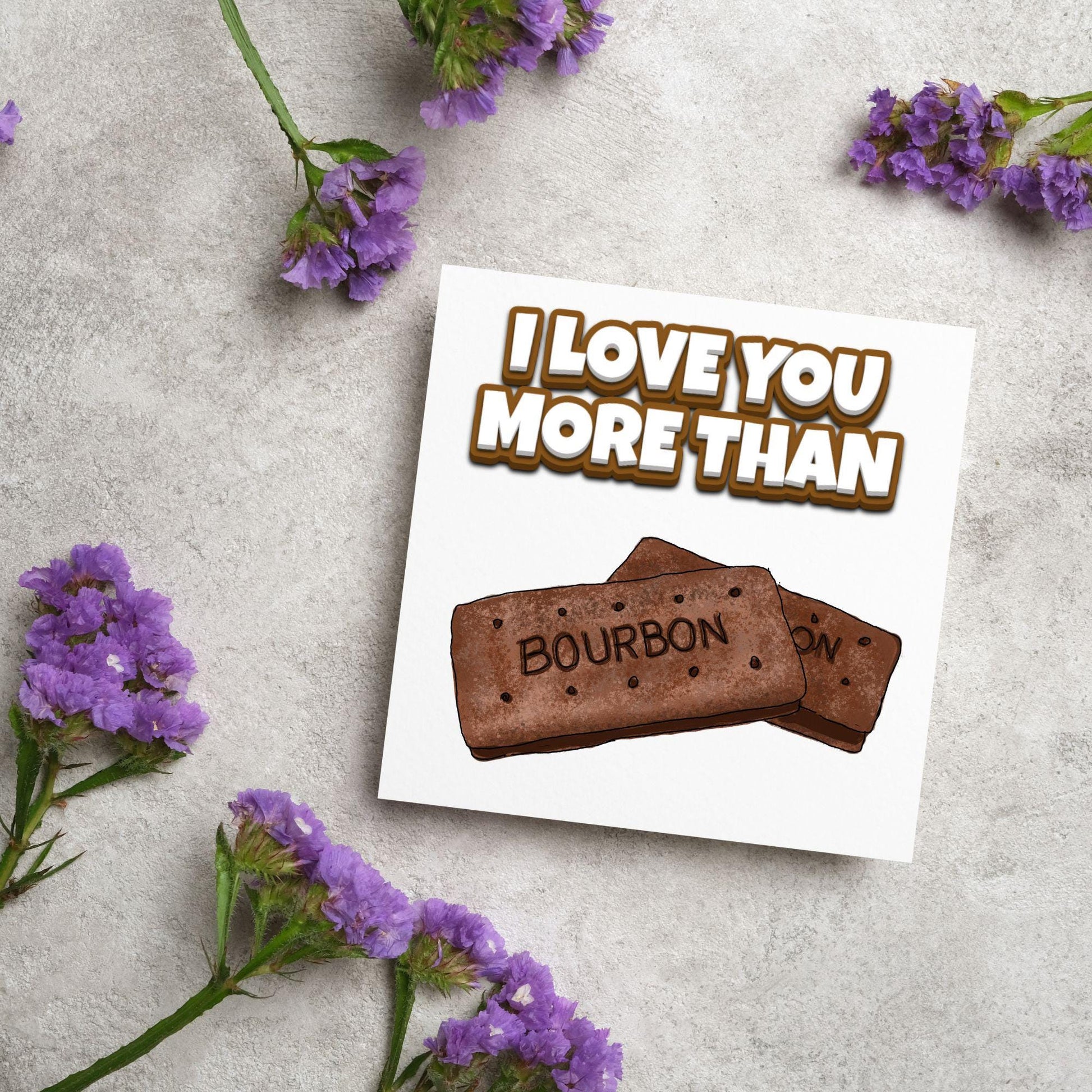 Biscuit Valentine's Day Card, Chocolate Bourbon Card, Anniversary Card, For Wife, For Husband, Alternative