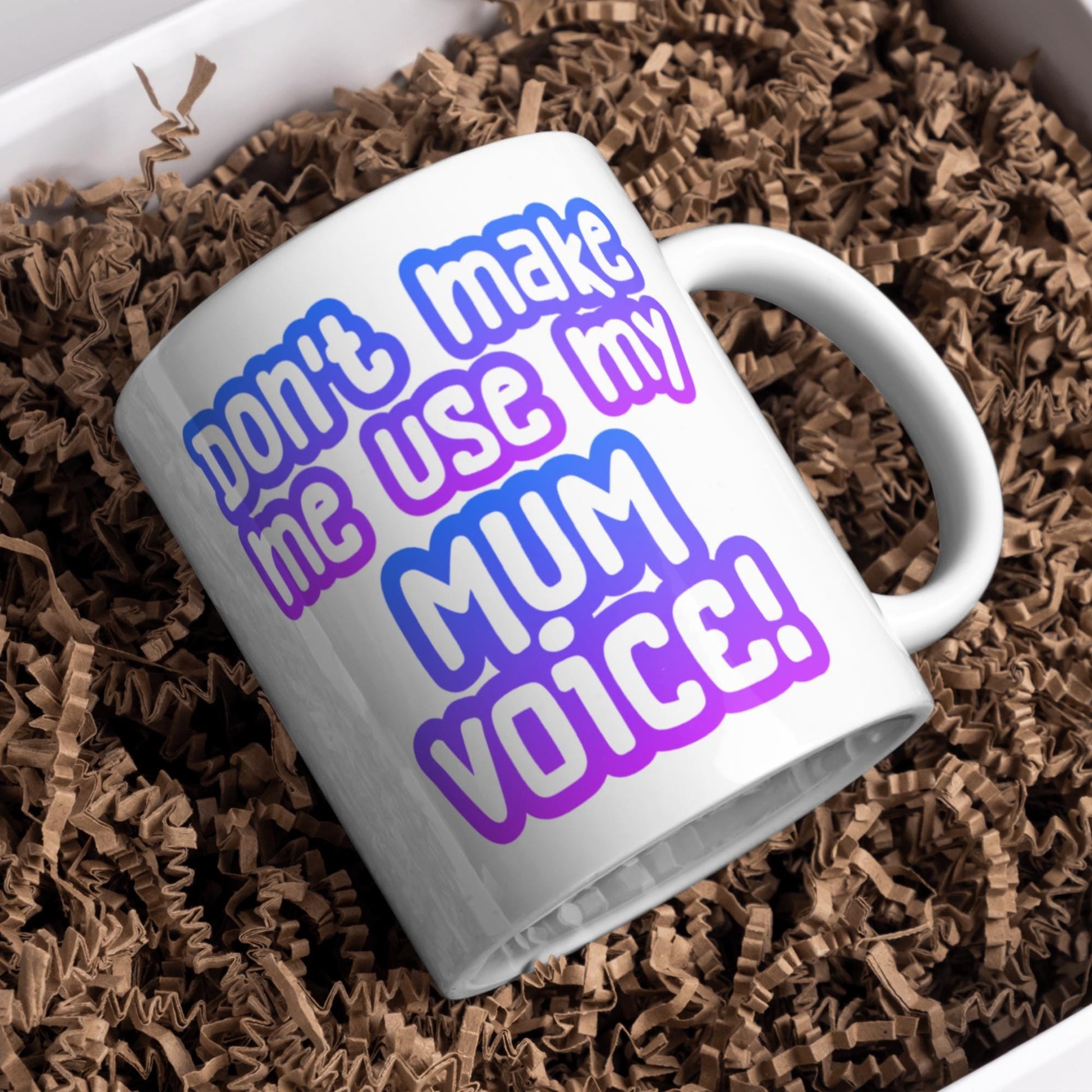 Mum Mug, Mother's Day Gift, Funny Mum Voice Cup, Gift for Mum