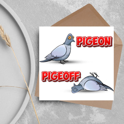 Pigeon Pun Card for Any Occasion, Funny Art Card, Birthday Card, Any Occasion Card, Blank Card, Card for Bird Lover