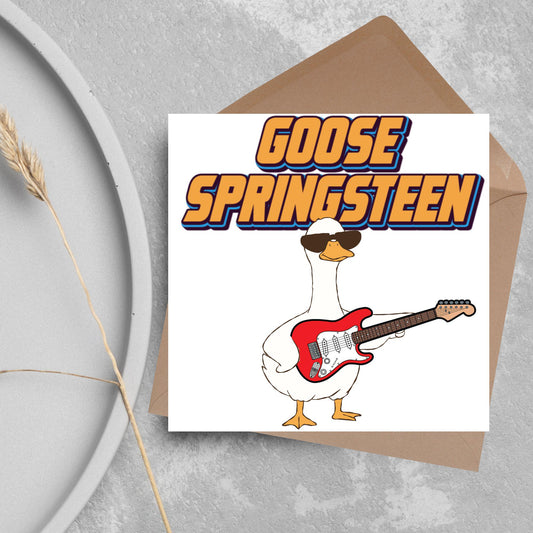 Goose Pun Card for Any Occasion, Goose Springsteen Funny Art Card, Birthday Card, Any Occasion Card, Music Card, Card for Bird Lover