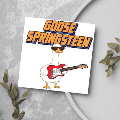 Goose Pun Card for Any Occasion, Goose Springsteen Funny Art Card, Birthday Card, Any Occasion Card, Music Card, Card for Bird Lover