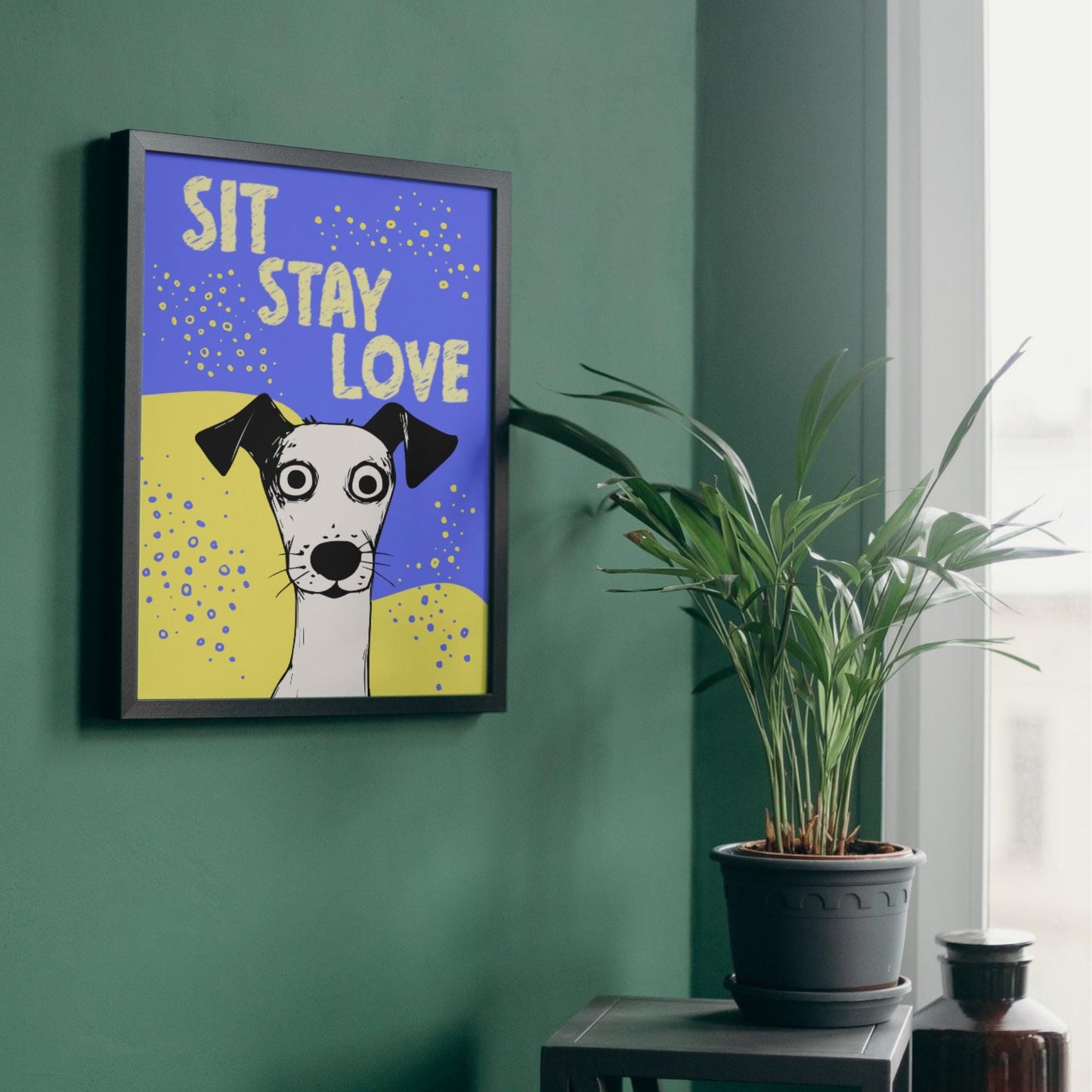 Dog Art Poster, A4 Print, Sit, Stay, Love. Dog Lover Home Decor, Fun Wall Art