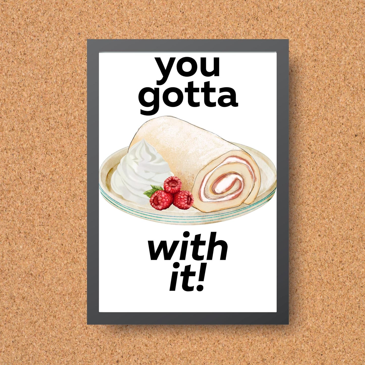 Song Lyric Poster, Swiss Roll, Oasis, Print for Kitchen, Kitchen Poster, You Gotta Roll With It
