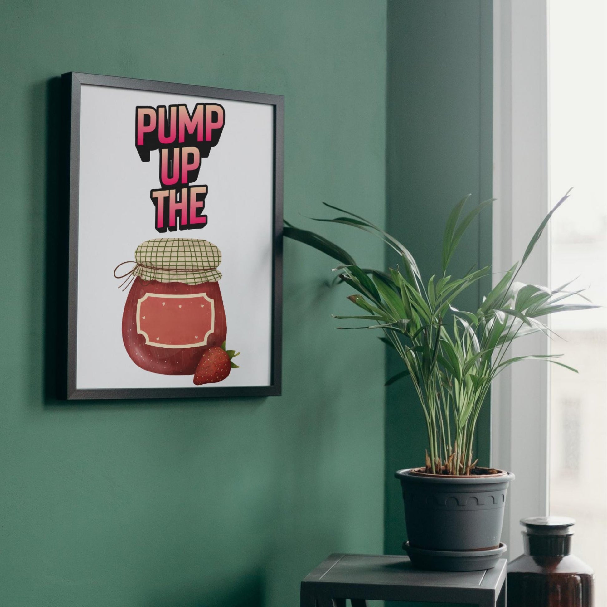 Song Lyric Poster, Pump up the Jam, Poster Print for Kitchen, Quirky Decor Wall Art