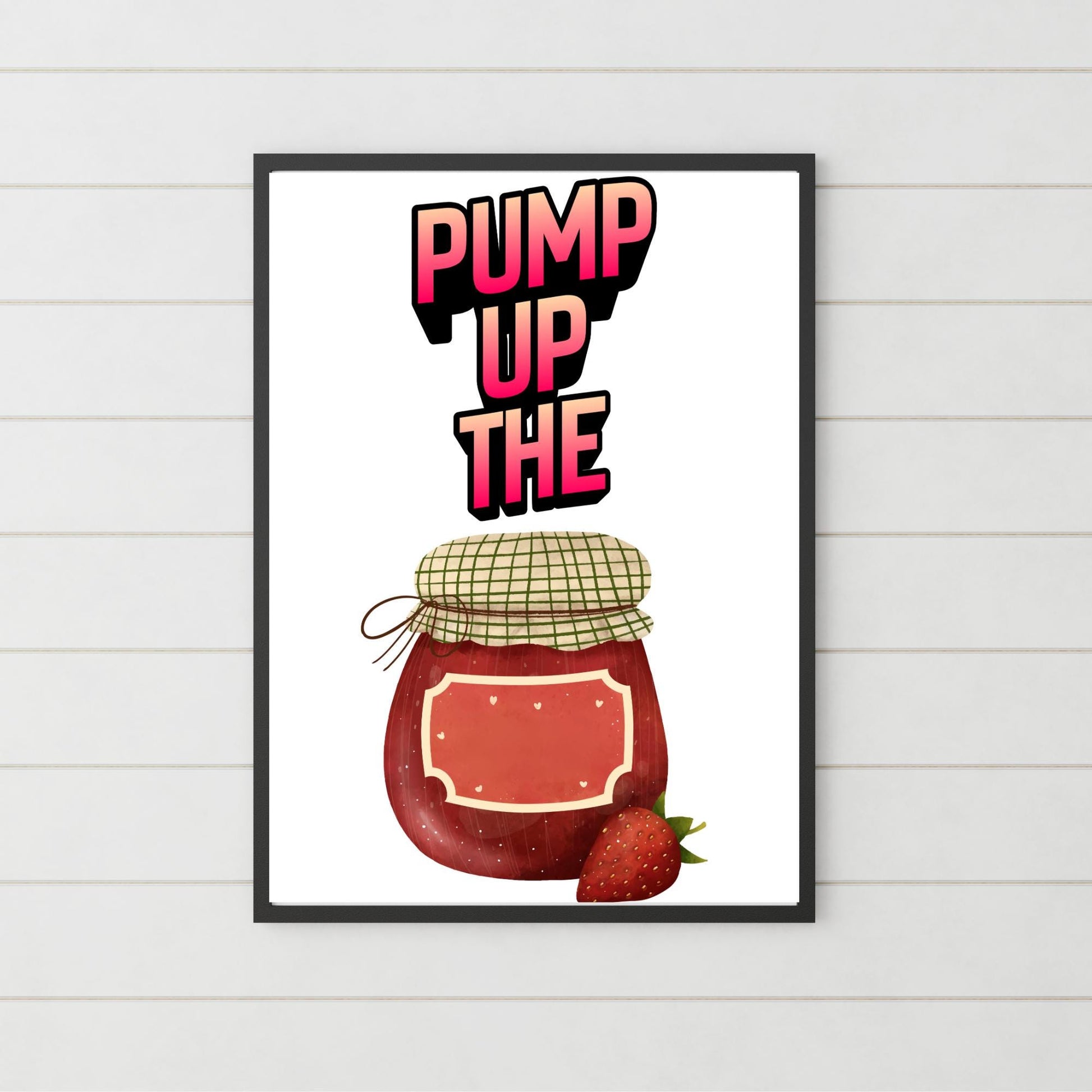 Song Lyric Poster, Pump up the Jam, Poster Print for Kitchen, Quirky Decor Wall Art