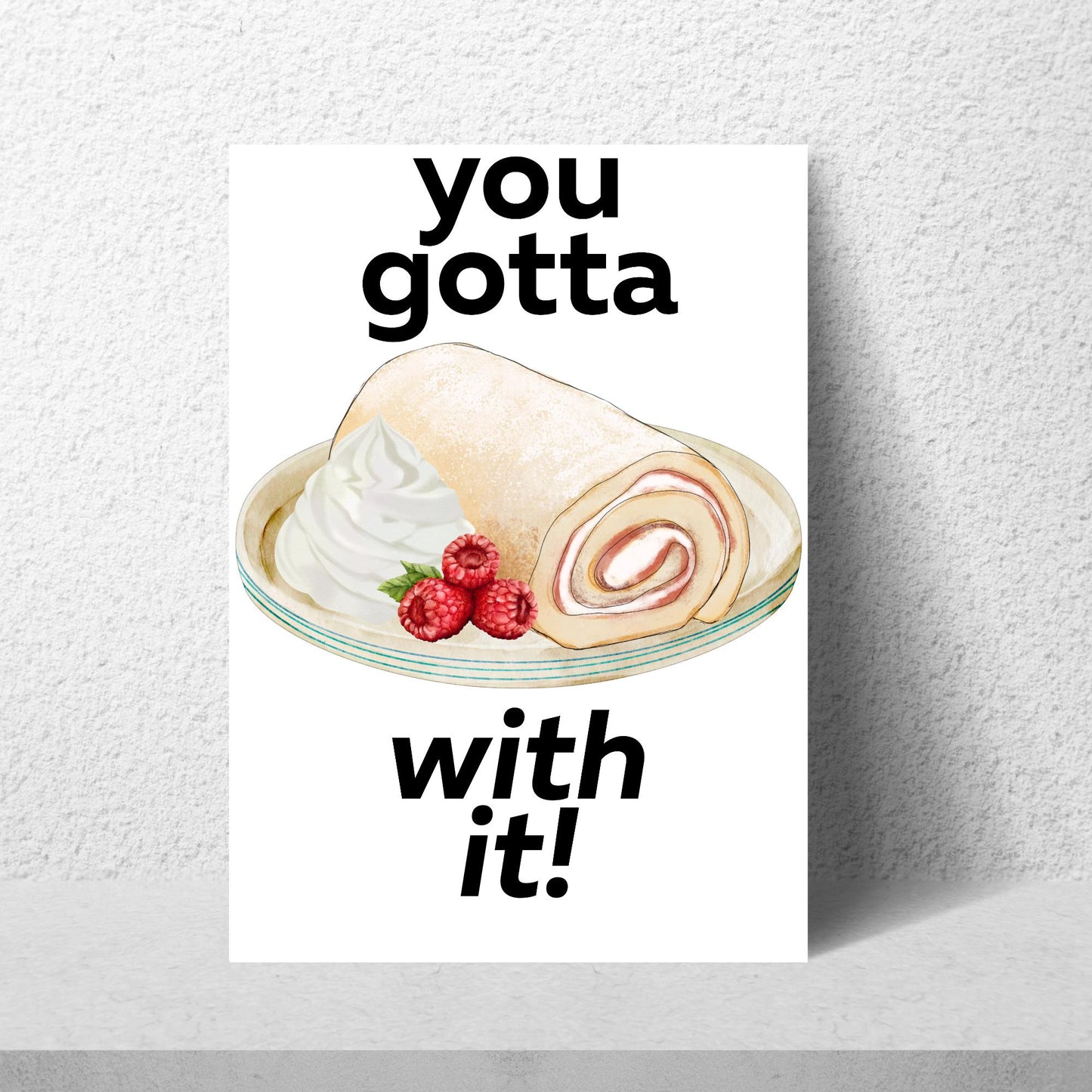 Song Lyric Poster, Swiss Roll, Oasis, Print for Kitchen, Kitchen Poster, You Gotta Roll With It