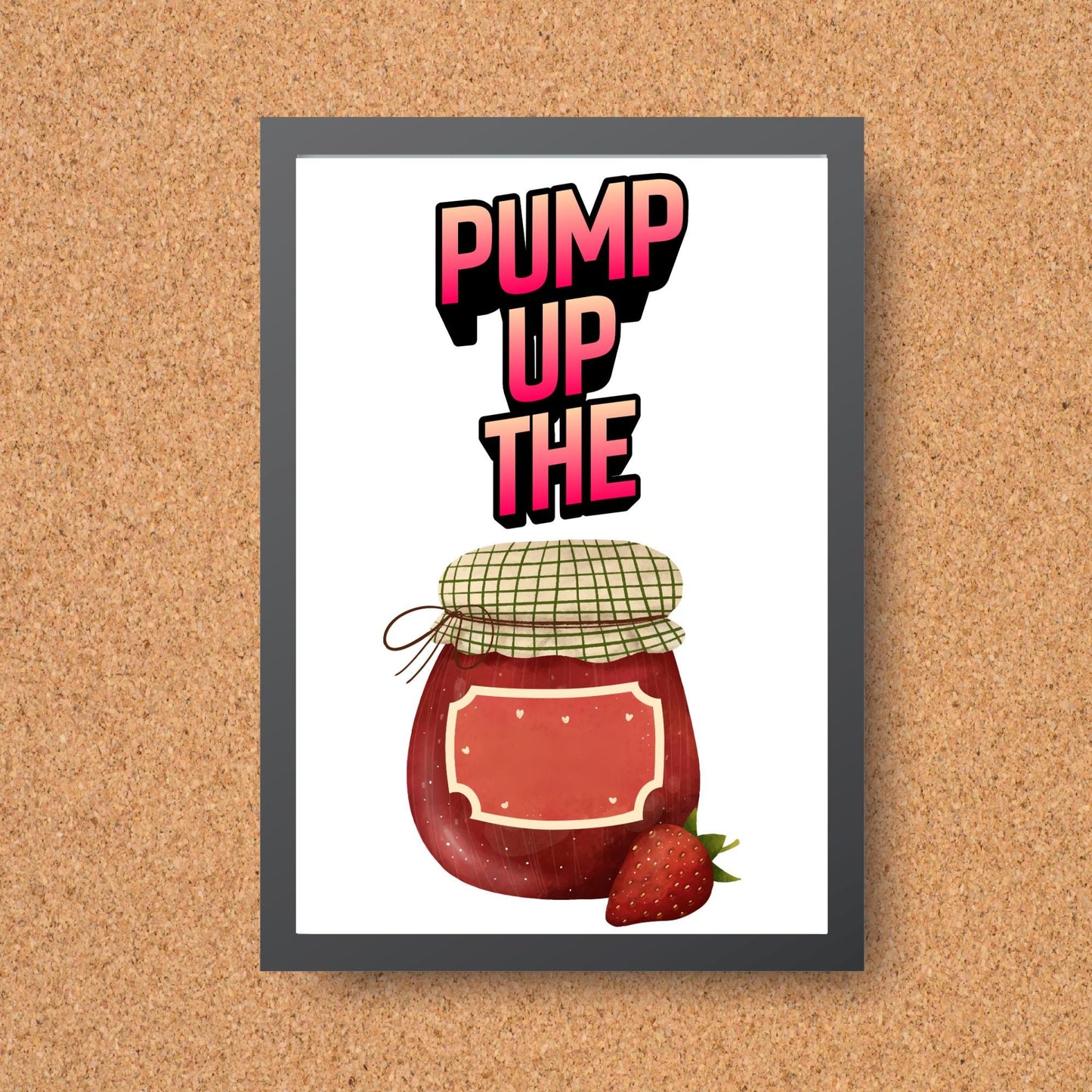 Song Lyric Poster, Pump up the Jam, Poster Print for Kitchen, Quirky Decor Wall Art