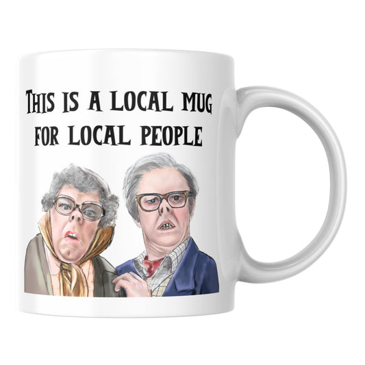 The League of Gentlemen Mug, Local Mug, Great Gift Mug, Birthday Gift for Comedy Fans, High Quality Print Mug