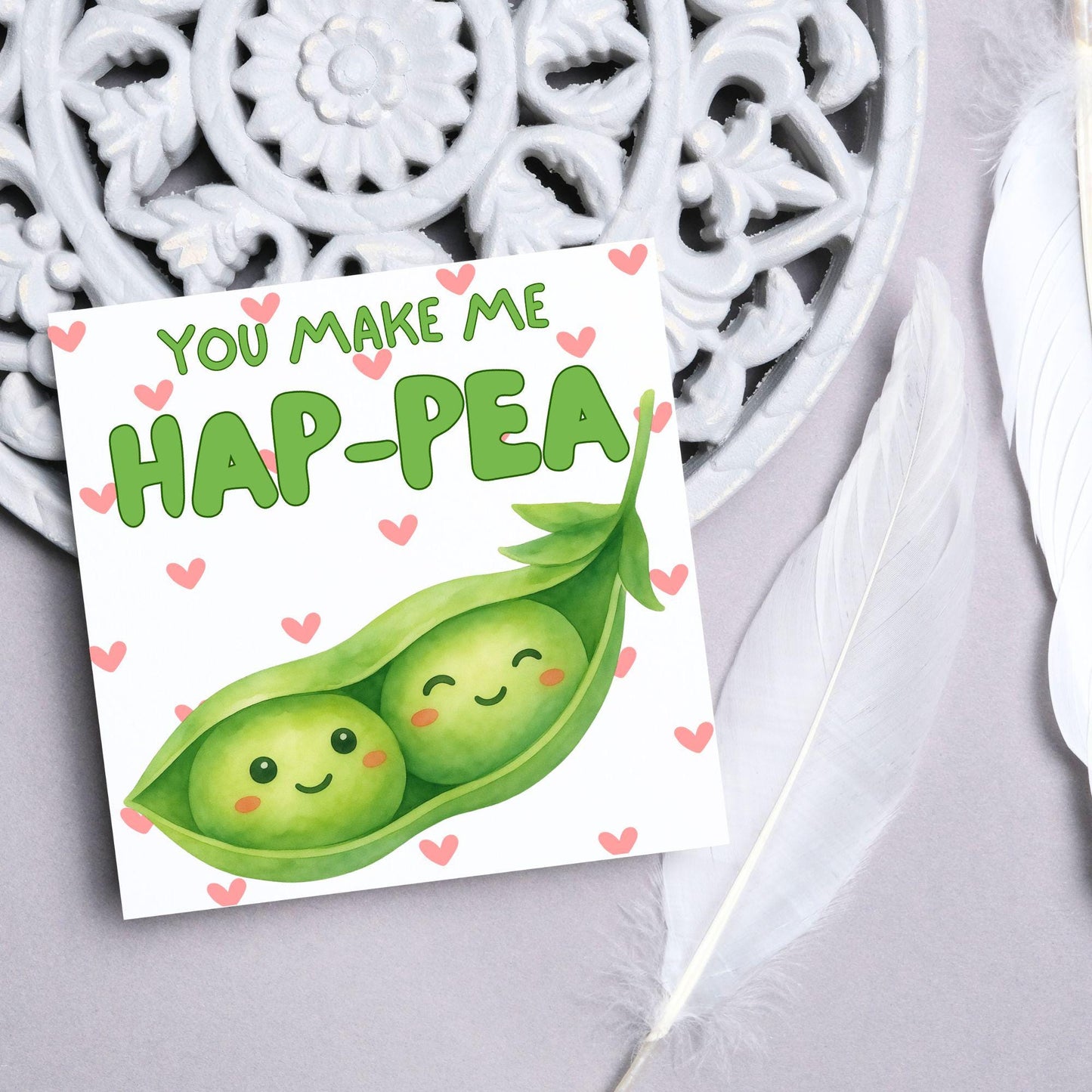 Pea Anniversary Card, Friendship Card, Just Because, Thinking of you, Appreciation Card