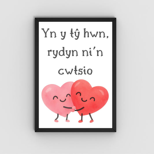 Welsh Language Poster, Yn y tŷ hwn, rydyn ni'n cwtsio, Simple Design, Minimalist Wall Art, Welsh Home, A4 Print, Line Drawing, Cwtsh