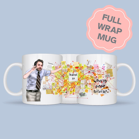It's Always Sunny In Philadelphia Mug, Charlie Conspiracy, Pepe Silvia Doesn't Exist, Charlie Kelly Mailroom