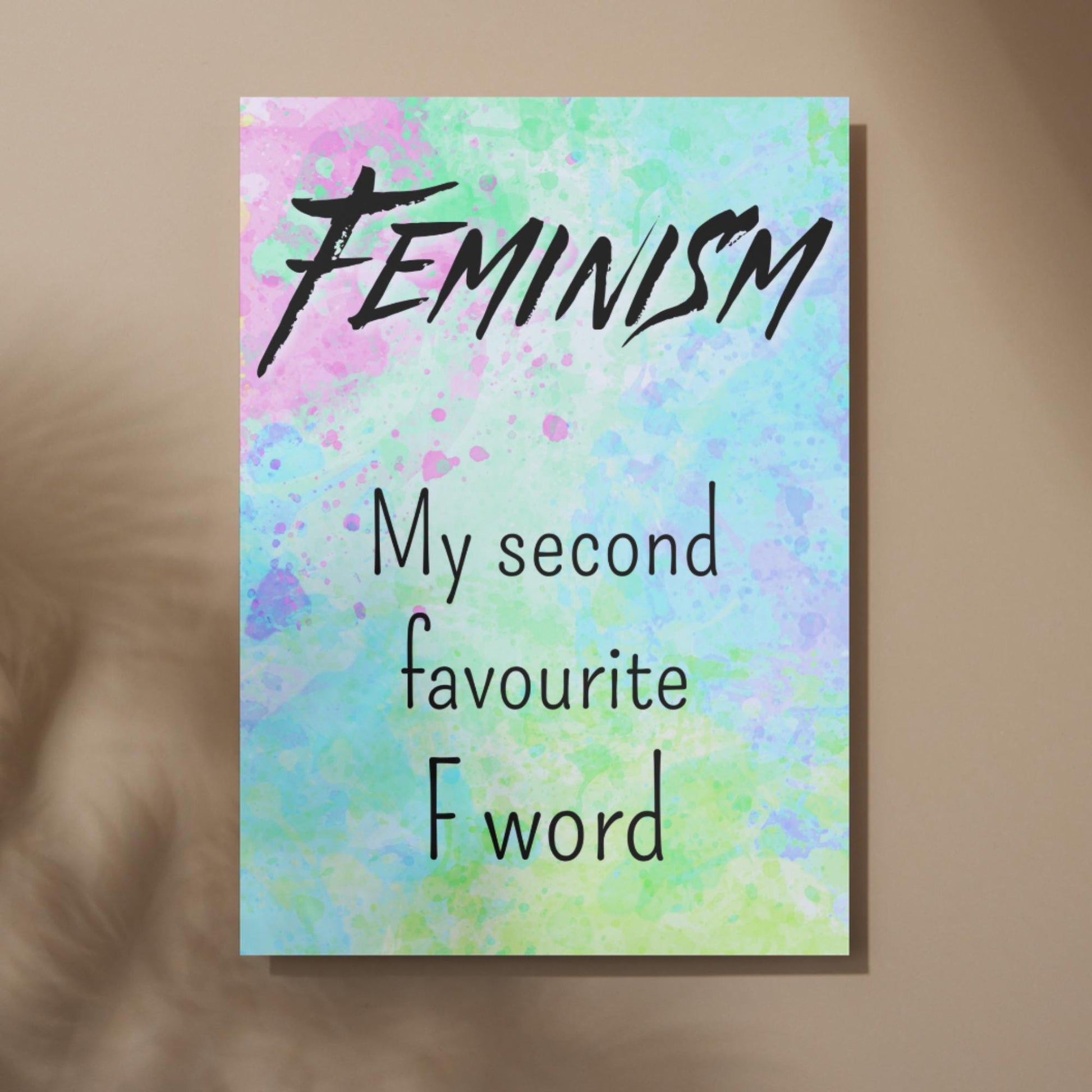Feminist Poster, Quirky Wall Art, Choice of colours, Feminism Art, Rude A4 Poster, Women's Rights, F Word Poster Print