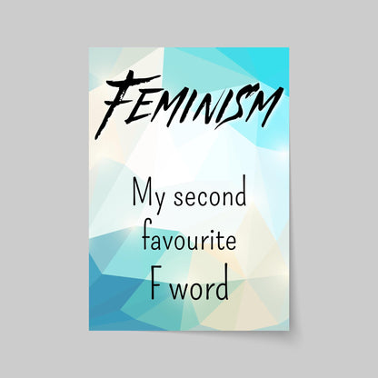 Feminist Poster, Quirky Wall Art, Choice of colours, Feminism Art, Rude A4 Poster, Women's Rights, F Word Poster Print