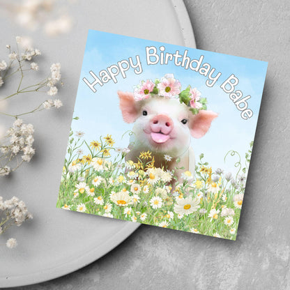 Pig Birthday Card for Girlfriend, For Wife, Piglet Card, Happy Birthday Babe, Cute Pig Lover Gift