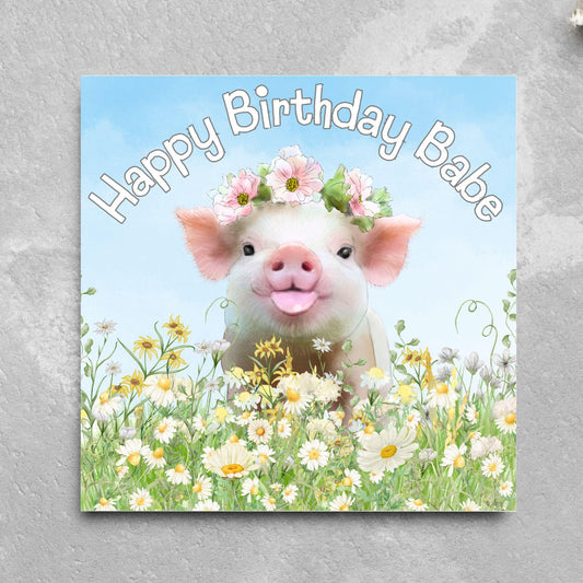 Pig Birthday Card for Girlfriend, For Wife, Piglet Card, Happy Birthday Babe, Cute Pig Lover Gift